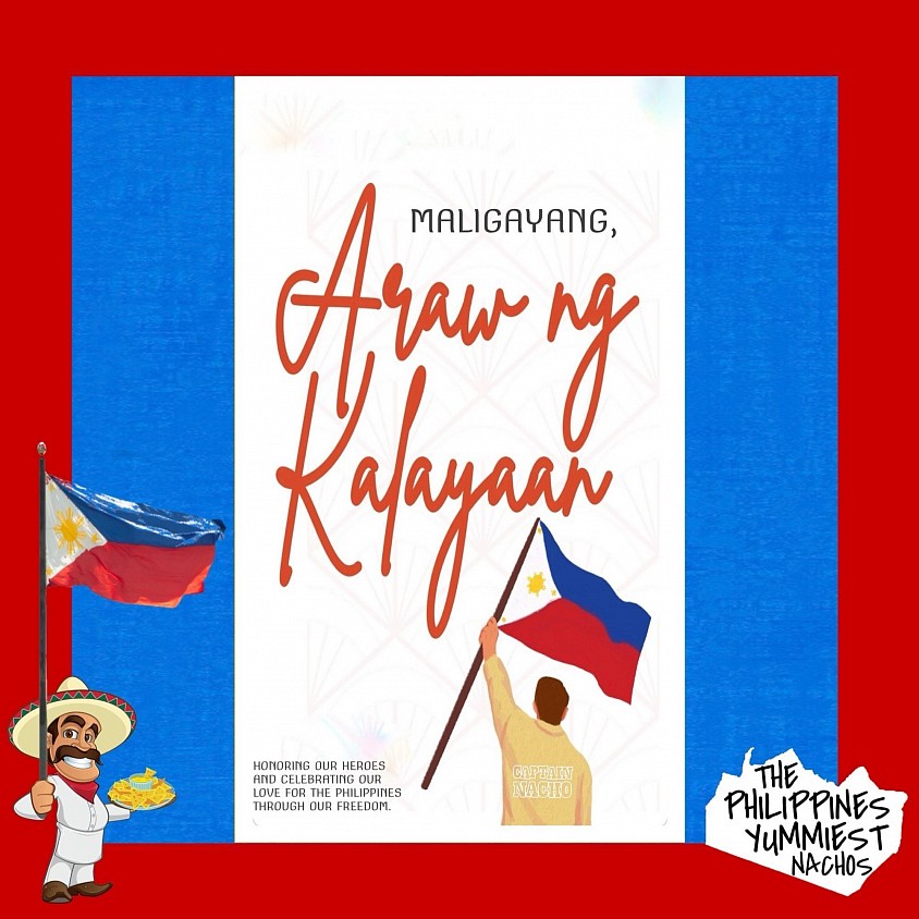 June 12, 2026 - THE PHILIPPINES YUMMIEST NACHOS.   IT IS PROUDLY FILIPINO.   HAPPY 128th INDEPENDENCE DAY PHILIPPINES! 👏🏻