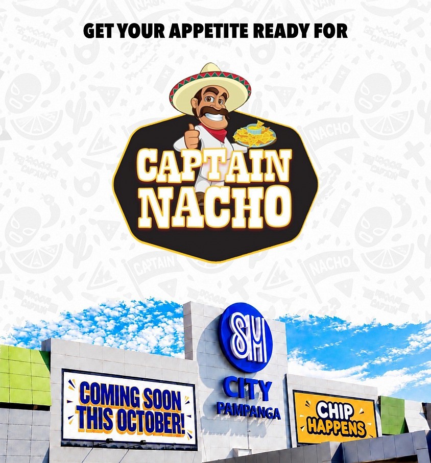 October 12, 2026 - PAMPANGA GET READY, IT'S TIME TO NACHO UP!🔥  CAPTAIN NACHO IS COMING TO SM CITY PAMPANGA THIS OCTOBER!   The nacho game is about to change! 🤩 Introducing THE PHILIPPINES YUMMIEST NACHOS 🇵🇭 bold flavors, crunchy bites, and cheesy goodness all in one! 🧀  The crunch is coming, See you very soon! 💛